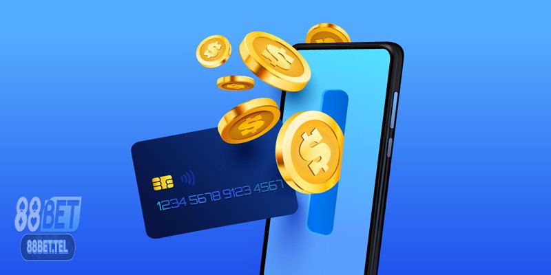Nạp tiền 88bet - an toàn - thuận tiện